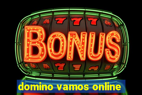 domino vamos online